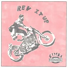 REV IT UP